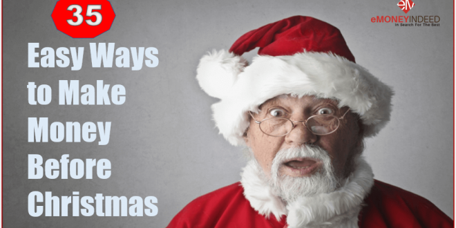 35 Easy Ways to Make Money Before Christmas